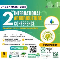 2nd International Arboriculture Conference Global Experts to Deliberate on the Theme “Growing Cities – Greener Canopies”
